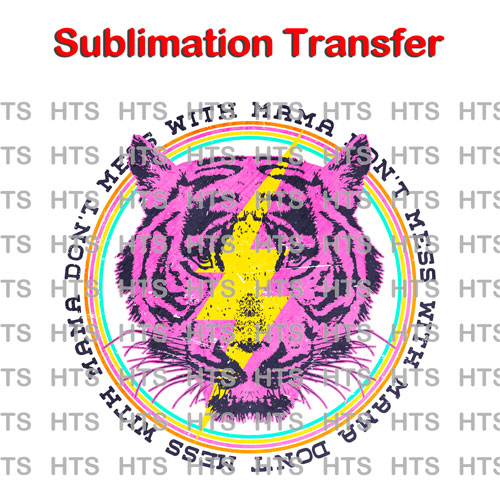 Subli-201-Dont-mess-with-mama